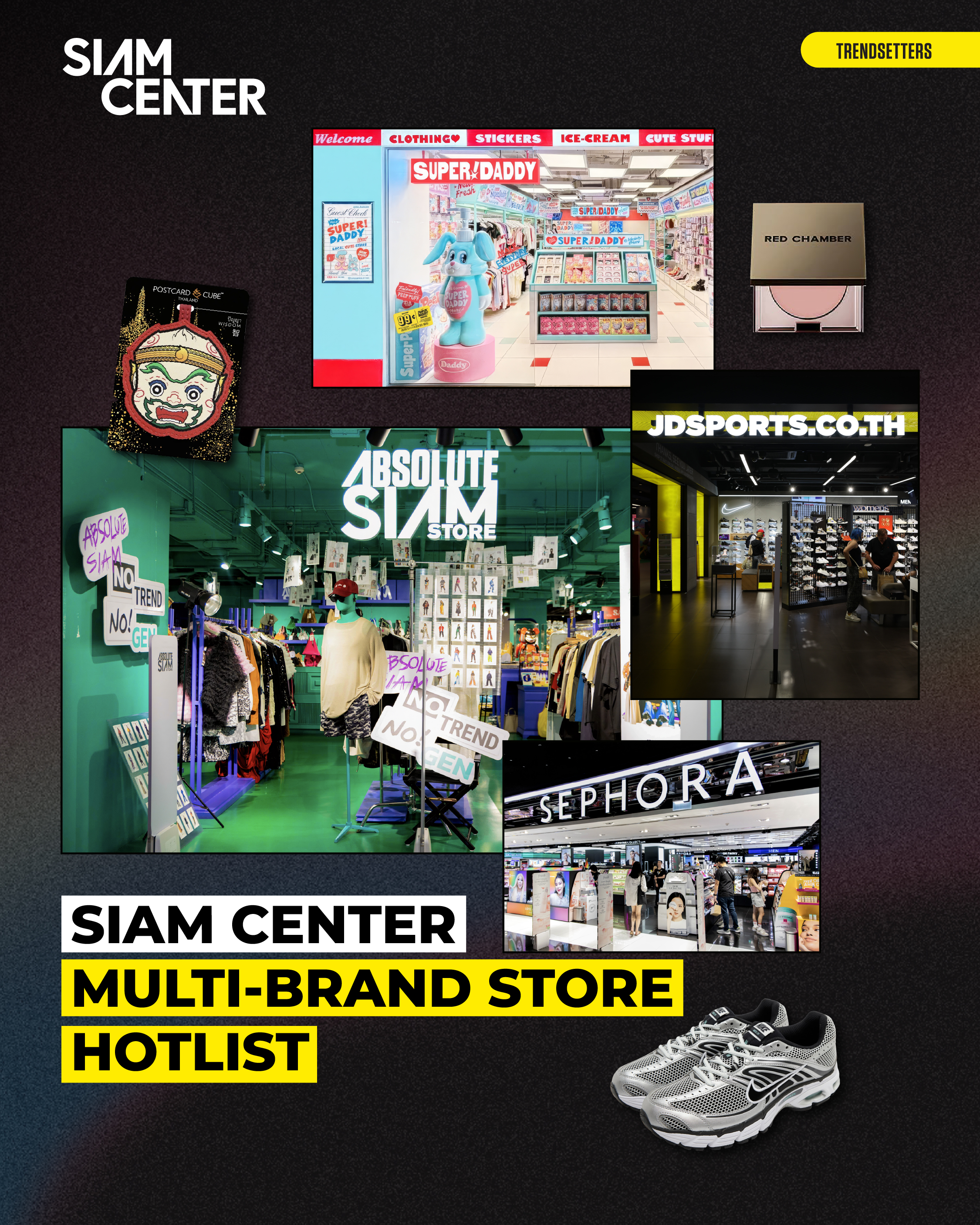 SIAM CENTER MULTI-BRAND STORE HOTLIST