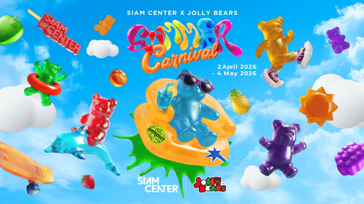 SIAM CENTER x Jolly Bears 夏日嘉年华